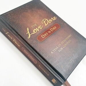 The Love Dare Day By Day by Stephen & Alex Kendrick hardback book